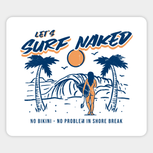 Surf naked Magnet